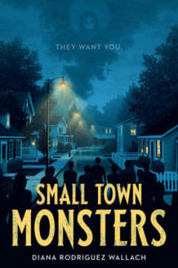 Small Town Monsters - 2864370192