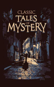 Classic Tales of Mystery - 2864214682