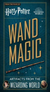 Harry Potter: Wand Magic: Artifacts from the Wizarding World - 2865024620