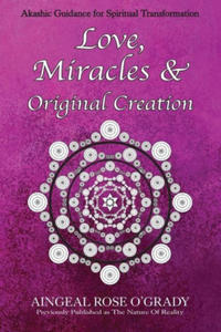 Love, Miracles & Original Creation - 2869328724