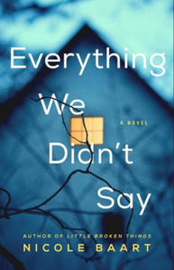 Everything We Didn't Say - 2867364876