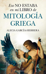 Eso No Estaba En Mi Libro de Mitologia Griega - 2867913853