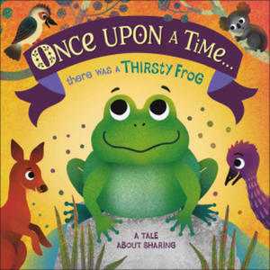 Once Upon A Time... there was a Thirsty Frog - 2875333358