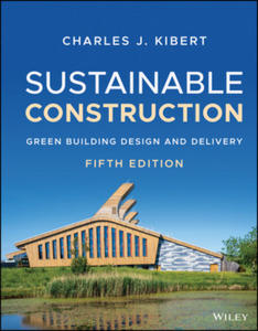 Sustainable Construction - Green Building Design and Delivery, Fifth Edition - 2868363918