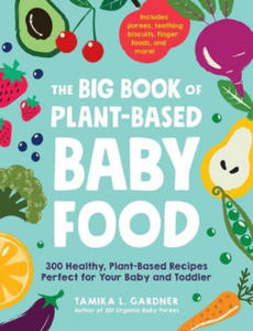 Big Book of Plant-Based Baby Food - 2873324406