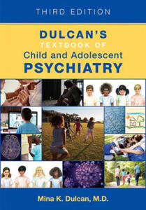 Dulcan's Textbook of Child and Adolescent Psychiatry - 2869948584