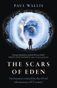 Scars of Eden, The - Has humanity confused the idea of God with memories of ET contact? - 2861889589