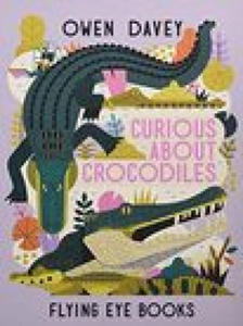 Curious About Crocodiles - 2869864508