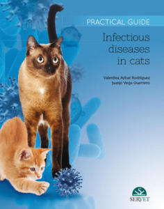 INFECTIOUS DISEASES IN CATS PRACTICAL GU - 2871412446