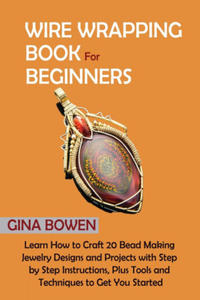 Wire Wrapping Book for Beginners - 2862202017