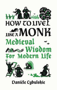 How to Live Like a Monk - 2872004470