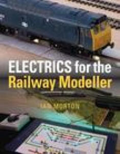 Electrics for the Railway Modeller - 2876837190