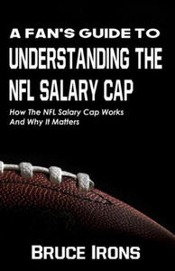 Fan's Guide To Understanding The NFL Salary Cap - 2867117618