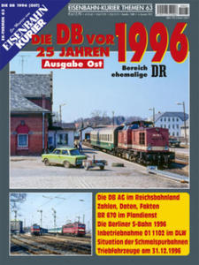 Die DB vor 25 Jahren - 1996 Ausgabe Ost - 2877498800