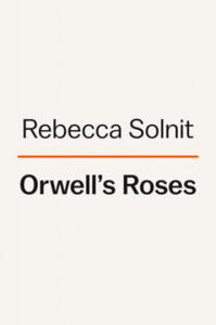 Orwell's Roses - 2865319734