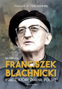 Franciszek Blachnicki - 2861964263