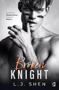 Broken Knight. All Saints High. Tom 2 - 2878171712