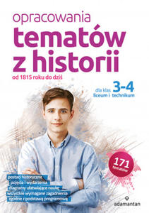 Opracowania tematw z historii dla klas 3-4 liceum i technikum - 2863603551