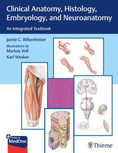 Clinical Anatomy, Histology, Embryology, and Neuroanatomy - 2873898318