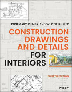 Construction Drawings and Details for Interiors, Fourth Edition - 2864733109