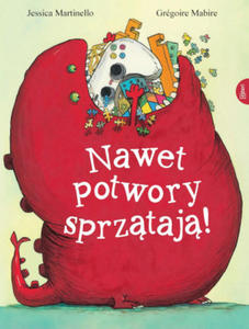 Nawet potwory sprztaj - 2867359419