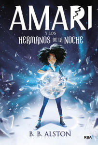 Amari y los hermanos de la noche - 2876538673