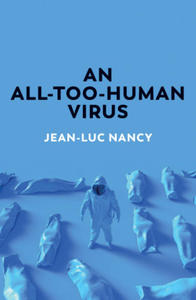 All-Too-Human Virus - 2866893729