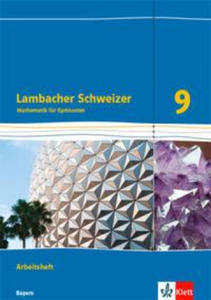 Lambacher Schweizer Mathematik 9. Arbeitsheft plus Lsungsheft Klasse 9. Ausgabe Bayern - 2865536009