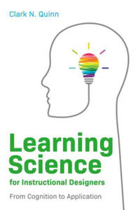 Learning Science for Instructional Designers - 2873991519