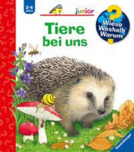 Wieso? Weshalb? Warum? junior: Tiere bei uns (Band 33) - 2865201830