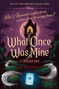 What Once Was Mine (a Twisted Tale): A Twisted Tale - 2868912239