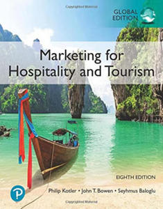 Marketing for Hospitality and Tourism, Global Edition - 2865315552