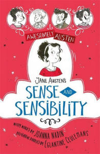 Awesomely Austen - Illustrated and Retold: Jane Austen's Sense and Sensibility - 2869853627