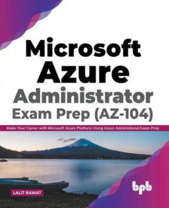 Microsoft Azure Administrator Exam Prep (AZ-104) - 2867127025