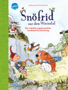 Snfrid aus dem Wiesental (4). Die wahrlich ungeheuerliche Nordland-Verschwrung - 2878626362