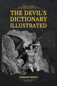 The Devil's Dictionary Illustrated - 2877972887