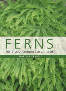 Ferns for a Cool Temperate Climate - 2865194946