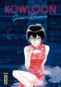 Kowloon Generic Romance - Tome 2 - 2873892786