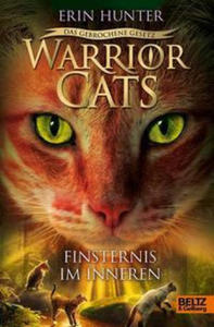 Warrior Cats - Das gebrochene Gesetz. Finsternis im Inneren - 2862814494