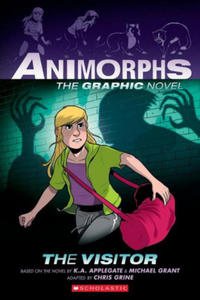 The Visitor: A Graphic Novel (Animorphs #2) - 2871599818