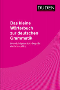 Das kleine Wrterbuch zur deutschen Grammatik - 2865312454