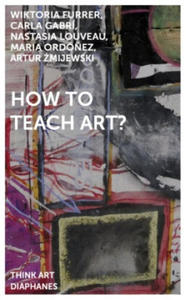 How to Teach Art? - 2868254371