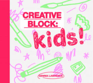 Creative Block: Kids! - 2877756546