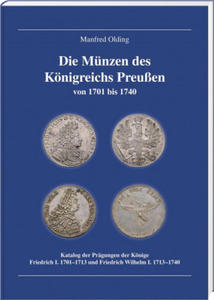 Die Mnzen des Knigreichs Preuen 1701-1740 - 2877628453