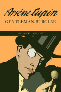 The Extraordinary Adventures of Arsene Lupin, Gentleman-Burglar - 2866649837