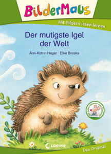 Bildermaus - Der mutigste Igel der Welt - 2865310147