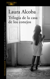 Trilogia de la casa de los conejos / The Rabbit House - 2868353053