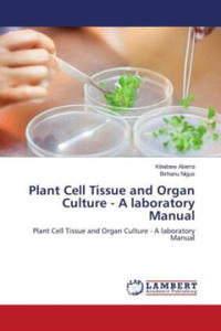 Plant Cell Tissue and Organ Culture - A laboratory Manual - 2867158260