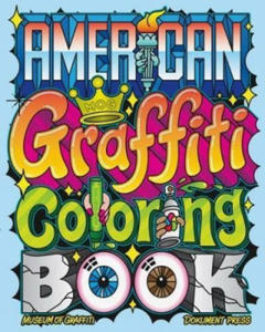 American Graffiti Coloring Book - 2877033027