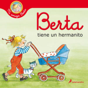 Berta tiene un hermanito (Mi amiga Berta) - 2864200752